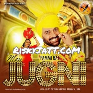 Meri Jugni By Pammi Bai full mp3 album downlad