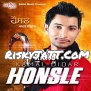 Akhian Kamal Didar mp3 song free download, Honsle Kamal Didar full album