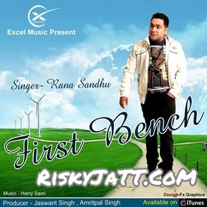 Download First Bench Rana Sandhu full mp3 album