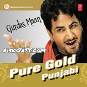 Pure Gold Punjabi Vol-5 By Gurdas Maan full mp3 album downlad