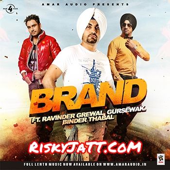 Brand By Jasminder Sandhu, Nishu Nix and others... full mp3 album downlad