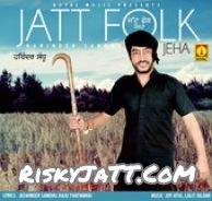 Jatt Folk Jeha Harinder Sandhu mp3 song free download, Jatt Folk Jeha Harinder Sandhu full album