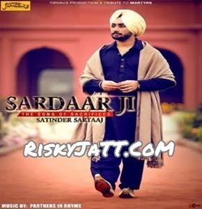 Sardaar Ji Satinder Sartaaj mp3 song free download, Sardaar Ji Satinder Sartaaj full album