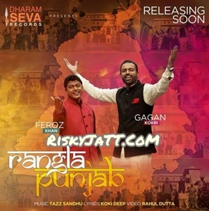 Rangla Punjab Feroz Khan, Gagan Kokri mp3 song free download, Rangla Punjab Feroz Khan, Gagan Kokri full album