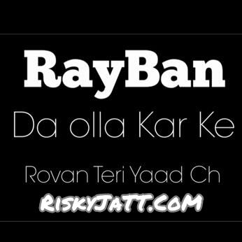 Rayban Diljit Dosanjh mp3 song free download, Rayban Diljit Dosanjh full album