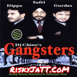 Aakhiyan Larh Gaiyan Ft Balwinder Safri Dj Chino mp3 song free download, Gangsters - EP Dj Chino full album