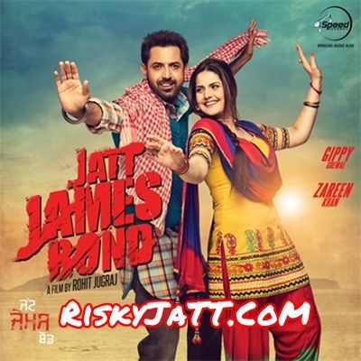 Jatt Diyan Tauran Ne Gippy Grewal mp3 song free download, Jatt James Bond Gippy Grewal full album