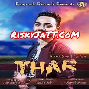 Thar Amrit Sekhon mp3 song free download, Thar Amrit Sekhon full album