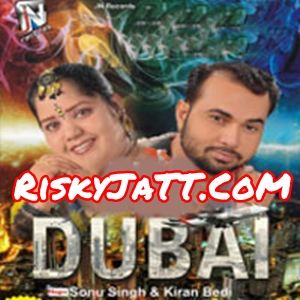 Billo Sonu Singh, Kiran Bedi mp3 song free download, Dubai Sonu Singh, Kiran Bedi full album