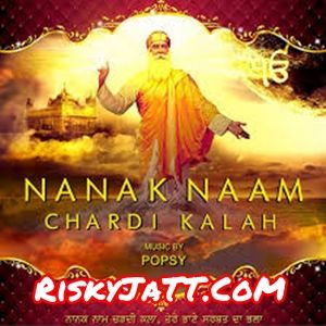 Chote Sahibzaade Popsy, Nishawn Bhullar mp3 song free download, Nanak Naam Chardi Kalah Popsy, Nishawn Bhullar full album