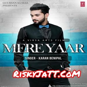 Mere Yaar Sector 17 Karan Benipal mp3 song free download, Mere Yaar Karan Benipal full album