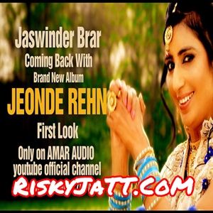 Duavan Jaswinder Brar mp3 song free download, Jeonde Rehn Jaswinder Brar full album