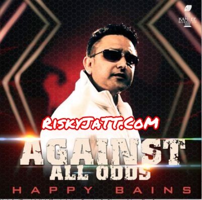 Download Against All Odds Happy Bains, Miss Pooja and others... full mp3 album