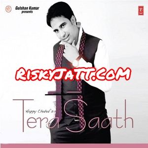 Figgo Happy Chahal mp3 song free download, Tera Saath Happy Chahal full album