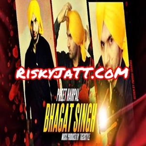 Bhagat Singh Preet Harpal mp3 song free download, Bhagat Singh (iTunes Rip) Preet Harpal full album