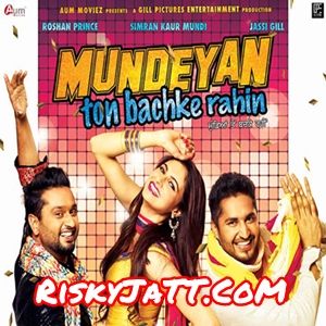 Dil Da Plot Roshan Prince, Jassi Gill mp3 song free download, Mundeyan Ton Bachke Rahin Roshan Prince, Jassi Gill full album