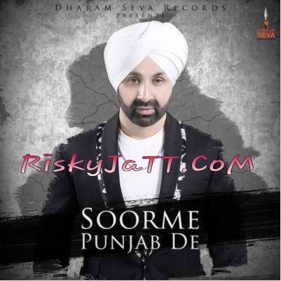 Soorme Punjab De Sukshinder Shinda mp3 song free download, Soorme Punjab De Sukshinder Shinda full album