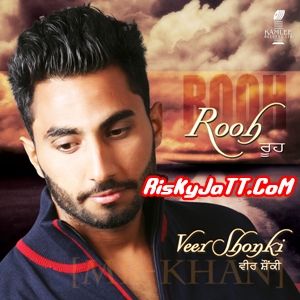 Buha Veer Shonki mp3 song free download, Rooh Veer Shonki full album