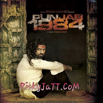 Sodha Laun Nu - Punjab 1984 Diljit Dosanh mp3 song free download, Sodha Laun Nu (Punjab 1984) Diljit Dosanh full album