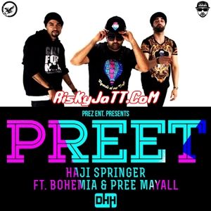 Preet Bohemia, Pree Mayal mp3 song free download, Preet Bohemia, Pree Mayal full album