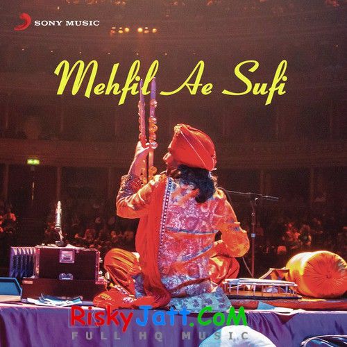 Mehfil E Sufi By Satinder Sartaj full mp3 album downlad