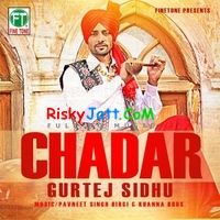 500 Da Note Gurtej Sidhu mp3 song free download, Chadar Gurtej Sidhu full album