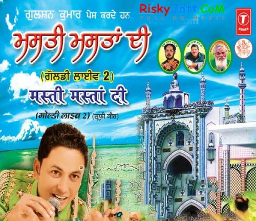 Masti Mastan Di (Live) By Goldy Bawa full mp3 album downlad