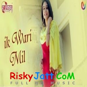 Ik Wari Mil Saini, Sharon Jhonson, Bawa Sahni mp3 song free download, Ik Wari Mil Saini, Sharon Jhonson, Bawa Sahni full album