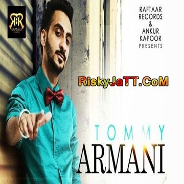 Tommy Armani Sumeet Brar mp3 song free download, Tommy Armani Sumeet Brar full album