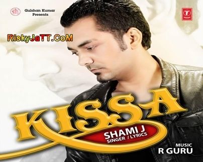 Kissa Shami j mp3 song free download, Kissa Shami j full album