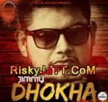 Dhokha Ft Desi Crew Jimmy mp3 song free download, Dhokha Jimmy full album