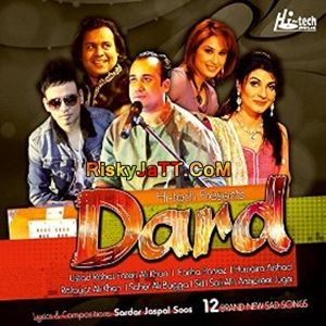 Dard By Fariha Parvez, SK1 and others... full mp3 album downlad