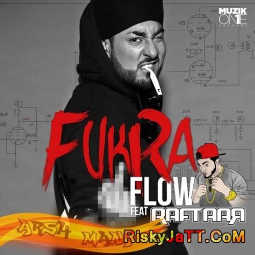 Fukra Flow Ft Raftaar Manj Musik mp3 song free download, Fukra Flow Manj Musik full album