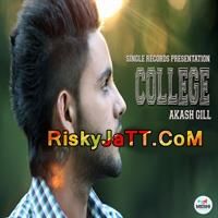 College Akash Gill mp3 song free download, College-iTune Rip Akash Gill full album