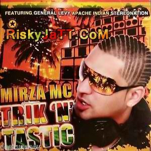 Feeling Hype Mirza MC mp3 song free download, Trik n Tastic Mirza MC full album