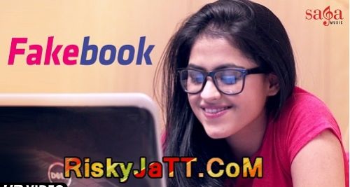 Fakebook Satwant Laddi mp3 song free download, Fakebook Satwant Laddi full album