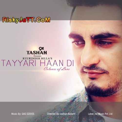 Tayyari Haan Di Kulwinder billa mp3 song free download, Tayyari Haan Di (iTune Rip) Kulwinder billa full album