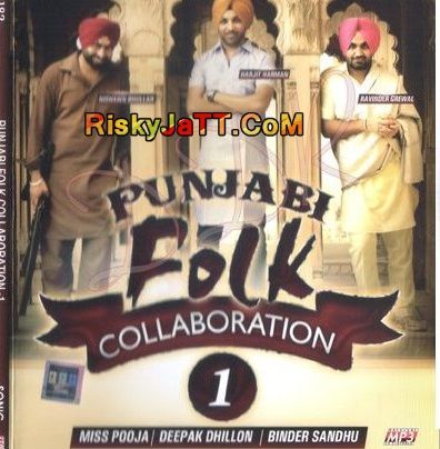 Chandigarh Binder Sandhu mp3 song free download, Punjabi Folk Collaboration 1 Binder Sandhu full album