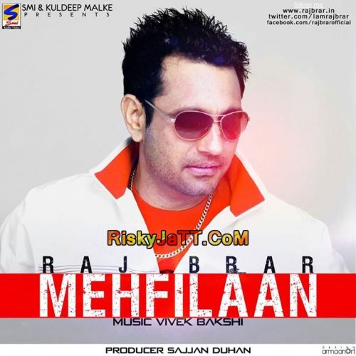 Mehfilaan By Raj Brar full mp3 album downlad