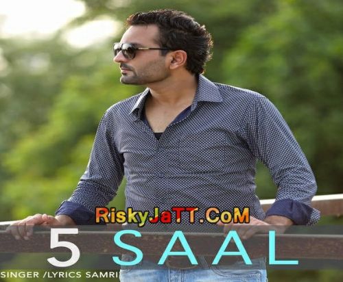 5 Saal Samri mp3 song free download, 5 Saal Samri full album