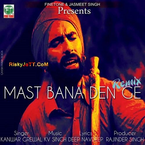 Mast Ft K v Singh Kanwar Grewal mp3 song free download, Mast Kanwar Grewal full album