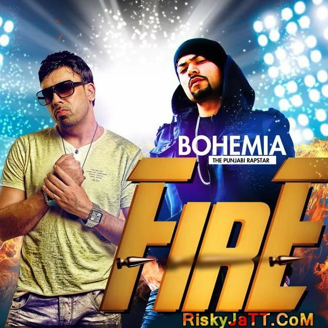 Fire (Feat. Bohemia) Gitta Bains, Bohemia mp3 song free download, Fire (Feat. Bohemia) Gitta Bains, Bohemia full album