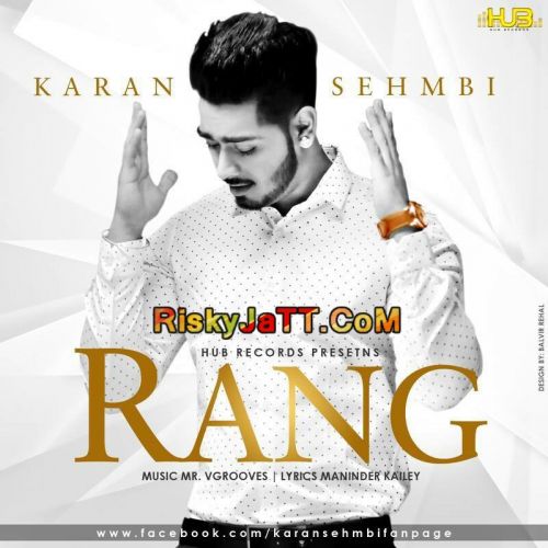 Rang Karan Sehmbi mp3 song free download, Rang Karan Sehmbi full album