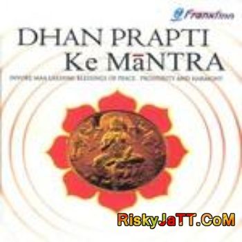 Aeka Devi Tu Kamla Pandit Raj Sharma mp3 song free download, Dhan Prapti Ke Mantra Pandit Raj Sharma full album