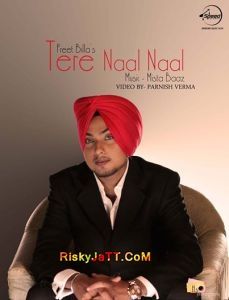 Tere Naal Naal (Feat Mista Baaz) Preet Billa mp3 song free download, Tere Naal Naal Preet Billa full album