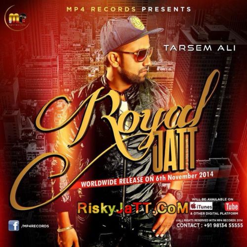 Royal Jatt By Tarsem Ali full mp3 album downlad