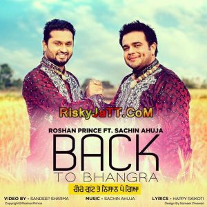 Back to Bhangra Roshan Prince mp3 song free download, Back To Bhangra (iTune Rip) Roshan Prince full album