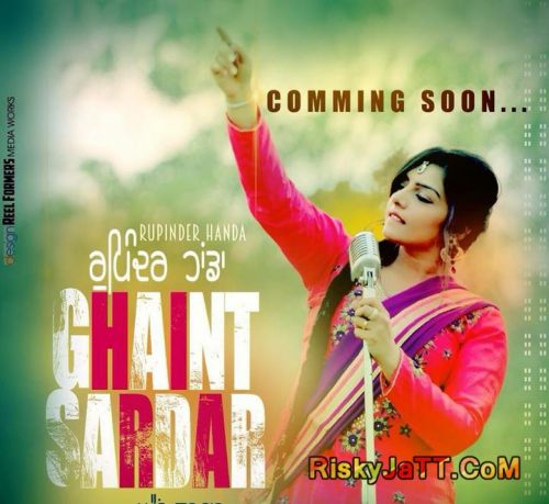 Ghaint Sardar Rupinder Handa mp3 song free download, Ghaint Sardar Rupinder Handa full album