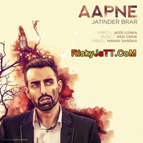 Aapne Jatinder Brar mp3 song free download, Aapne Jatinder Brar full album