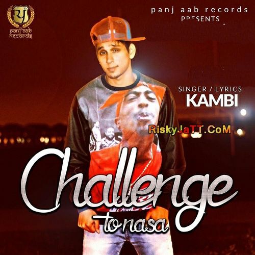 Challenge to NASA (Ft Preet Hundal Muzical Doctor) Kami mp3 song free download, Challenge to NASA Kami full album